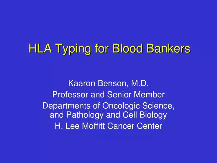 hla typing for blood bankers