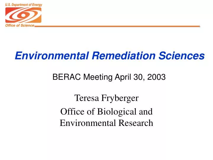 environmental remediation sciences berac meeting april 30 2003