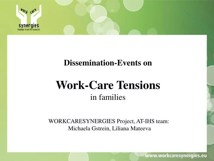dissemination events on work care tensions in families