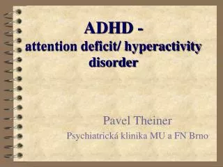 adhd attention deficit hyperactivity disorder