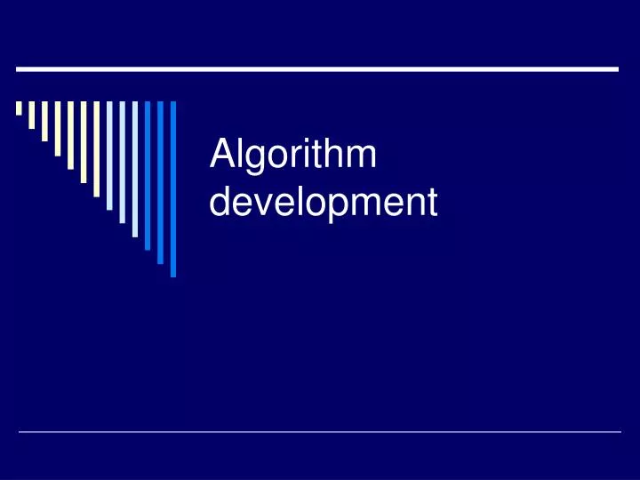 algorithm development