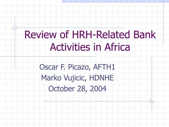 review of hrh related bank activities in africa