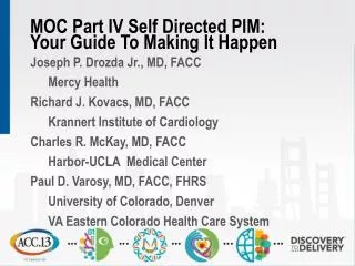 MOC Part IV Self Directed PIM: Your Guide To Making It Happen