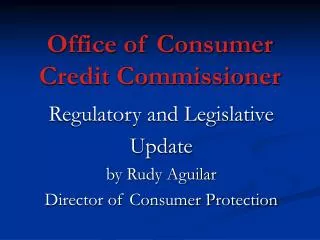 Office of Consumer Credit Commissioner