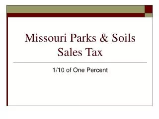 Missouri Parks &amp; Soils Sales Tax