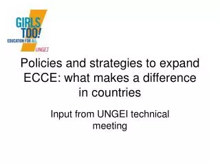 Policies and strategies to expand ECCE: what makes a difference in countries