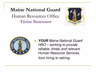 Maine National Guard Human Resources Office Vision Statement