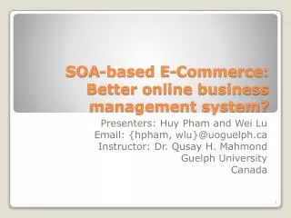 SOA-based E-Commerce: Better online business management system?