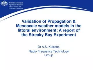 Dr A.S. Kulessa Radio Frequency Technology Group