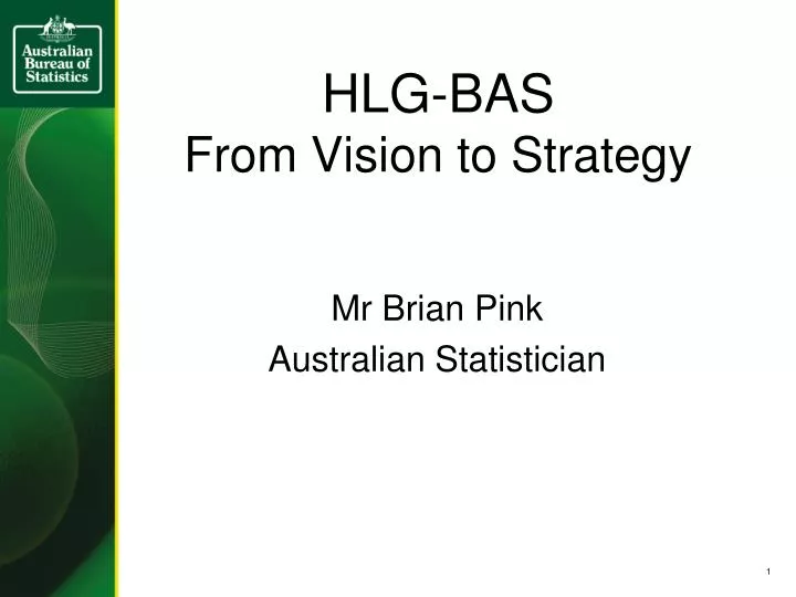 hlg bas from vision to strategy