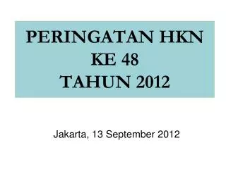 peringatan hkn ke 48 tahun 2012