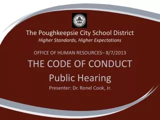 The Poughkeepsie City School District Higher Standards, Higher Expectations