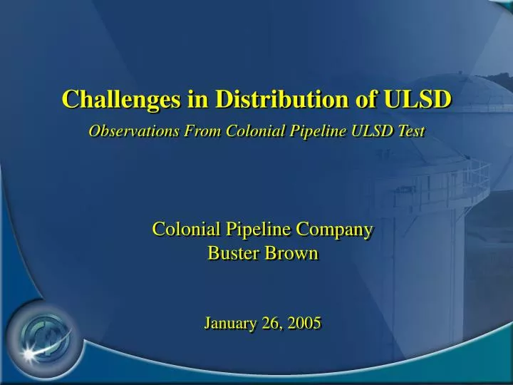 challenges in distribution of ulsd observations from colonial pipeline ulsd test
