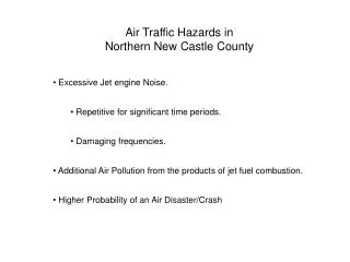 Air Traffic Hazards in Northern New Castle County