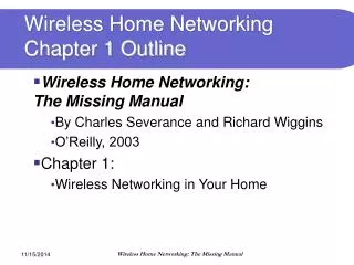 Wireless Home Networking Chapter 1 Outline