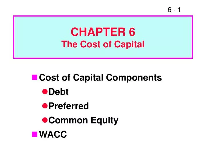chapter 6 the cost of capital