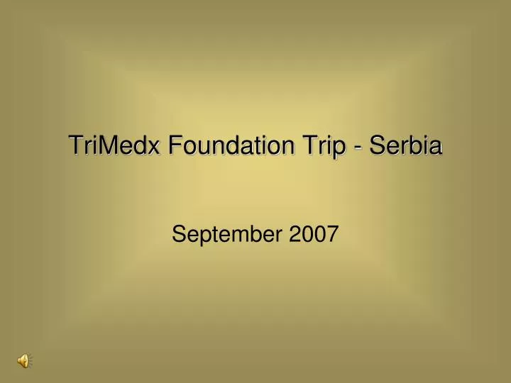 trimedx foundation trip serbia