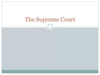 The Supreme Court