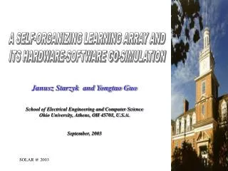 Janusz Starzyk and Yongtao Guo School of Electrical Engineering and Computer Science