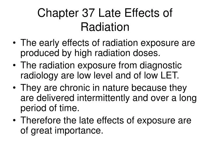 chapter 37 late effects of radiation