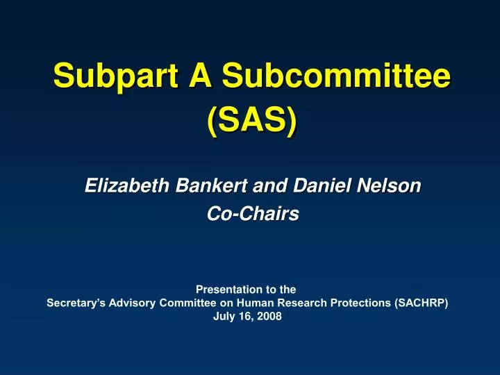 subpart a subcommittee sas