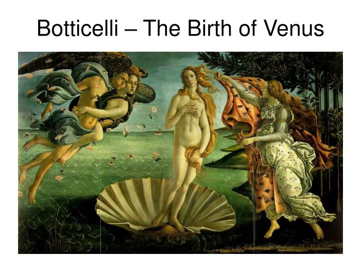botticelli the birth of venus