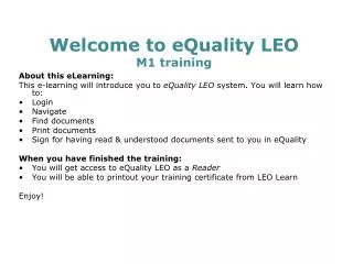Welcome to eQuality LEO M1 training