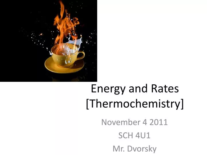 energy and rates thermochemistry