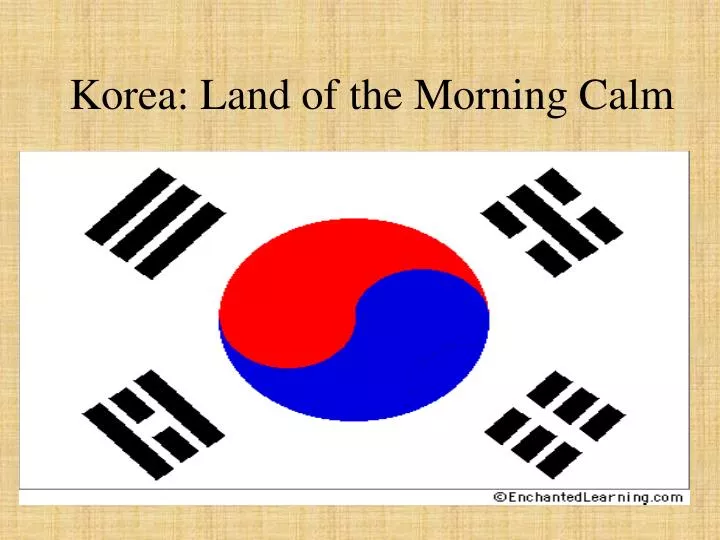 korea land of the morning calm