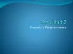 Actividad 2 - slide 1