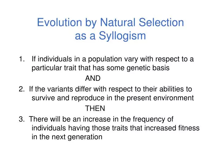 evolution by natural selection as a syllogism