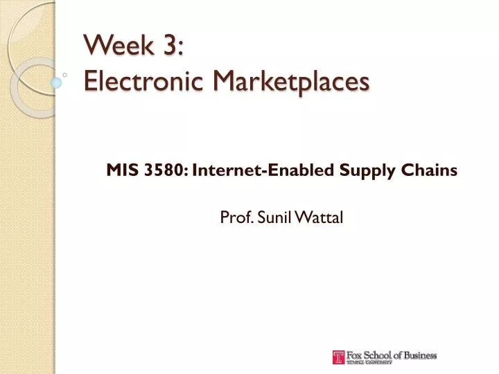 week 3 electronic marketplaces