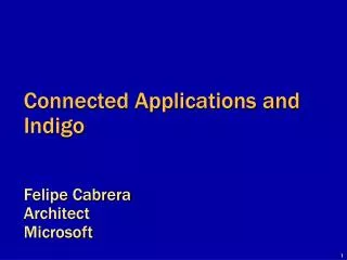 Connected Applications and Indigo