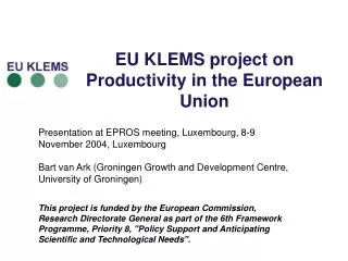 EU KLEMS project on Productivity in the European Union