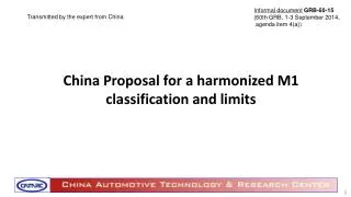 China Proposal for a harmonized M1 classification and limits