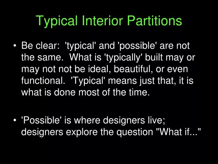 typical interior partitions