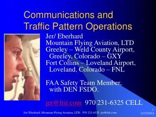 Communications and Traffic Pattern Operations