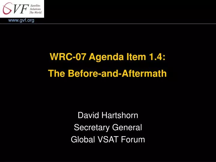 wrc 07 agenda item 1 4 the before and aftermath