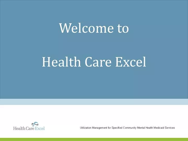 welcome to health care excel
