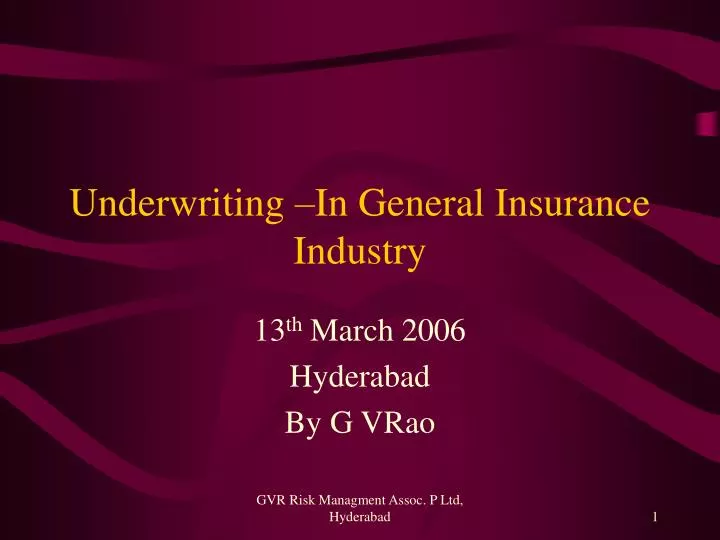 underwriting in general insurance industry