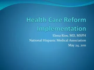 health care reform implementation