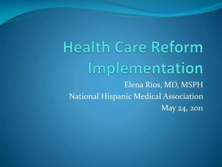 health care reform implementation
