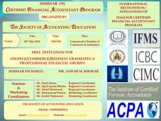 INTERNATIONAL RECOGNITION / AFFILIATIONS OF SOAE FOR CERTIFIED FINANCIAL ACCOUNTANT PROGRAM