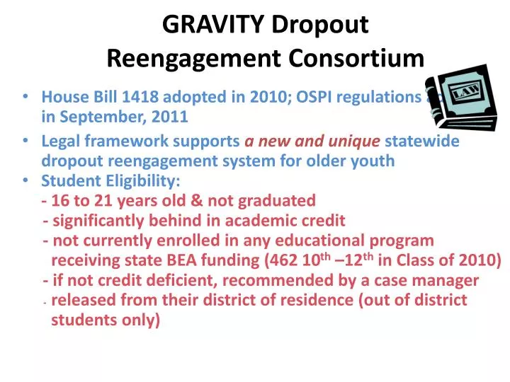 gravity dropout reengagement consortium