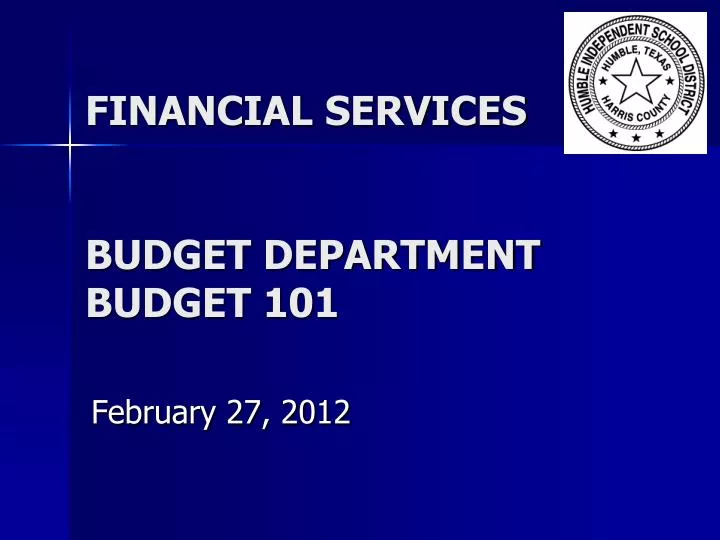 financial services budget department budget 101