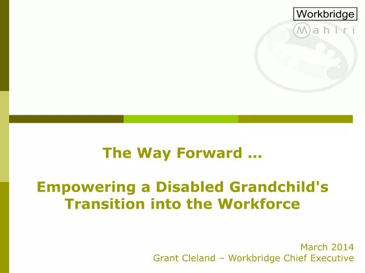 the way forward empowering a disabled grandchild s transition into the workforce