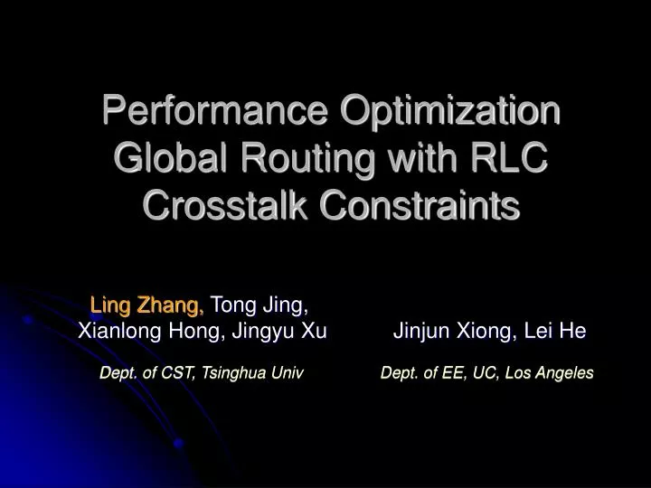 performance optimization global routing with rlc crosstalk constraints