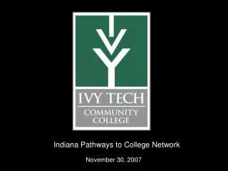 Indiana Pathways to College Network