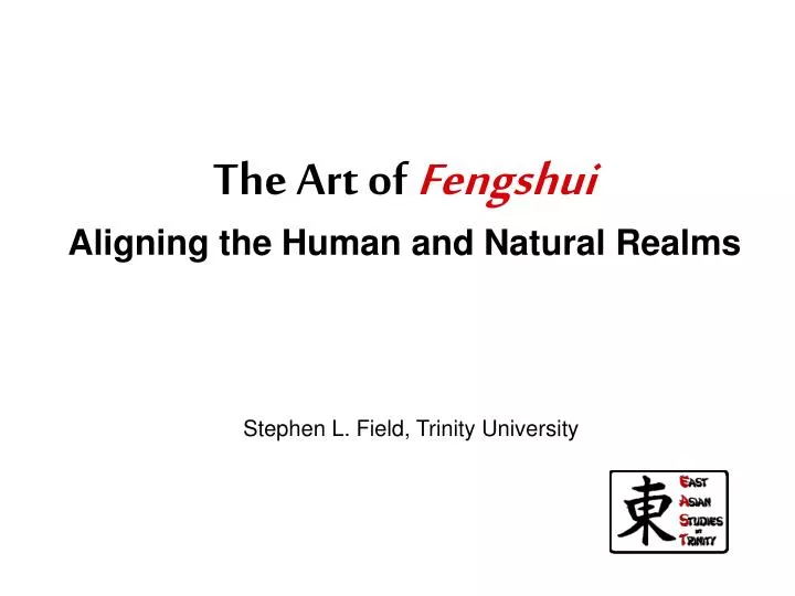 the art of fengshui aligning the human and natural realms