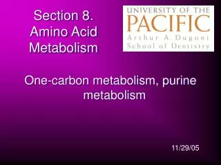 Section 8. Amino Acid Metabolism